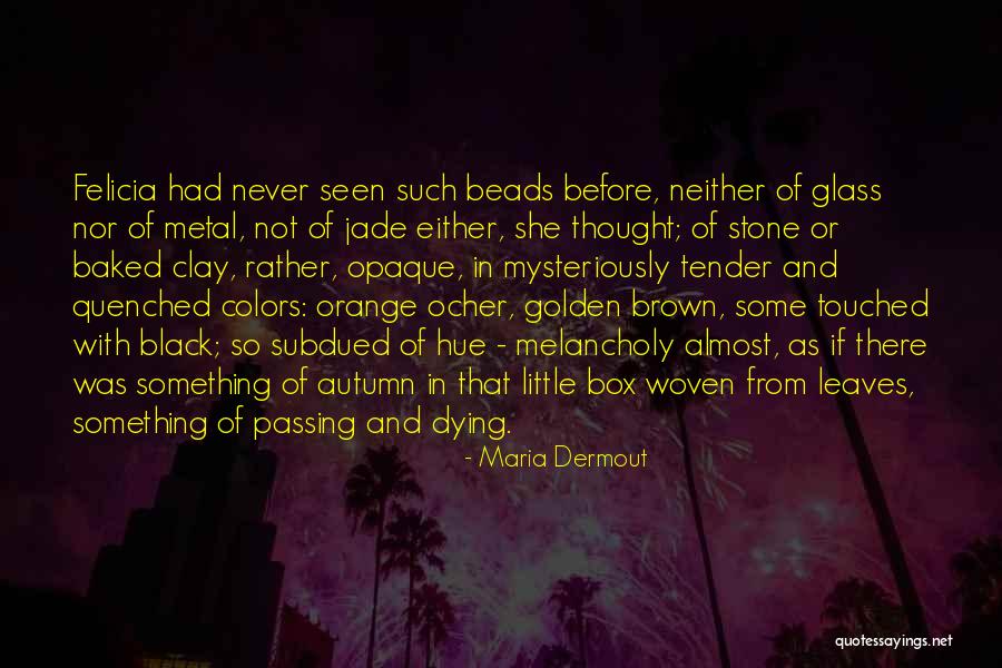 Honorata Northwestern Quotes By Maria Dermout Honorata Northwestern Quotes By Maria Dermout