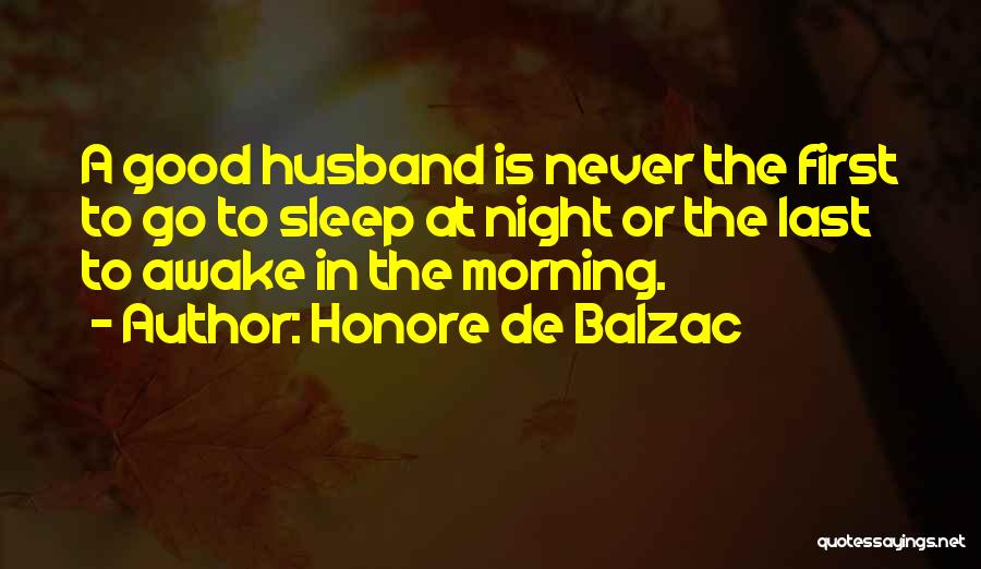 Honore De Balzac Marriage Quotes By Honore De Balzac