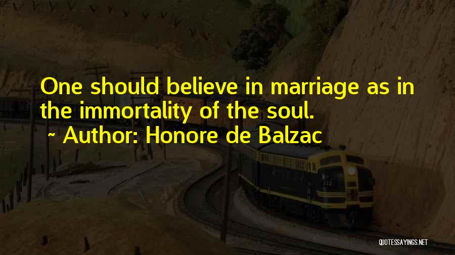 Honore De Balzac Marriage Quotes By Honore De Balzac