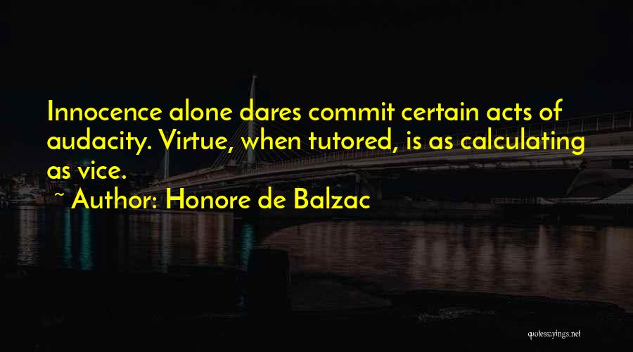 Honore De Balzac Quotes 2022540