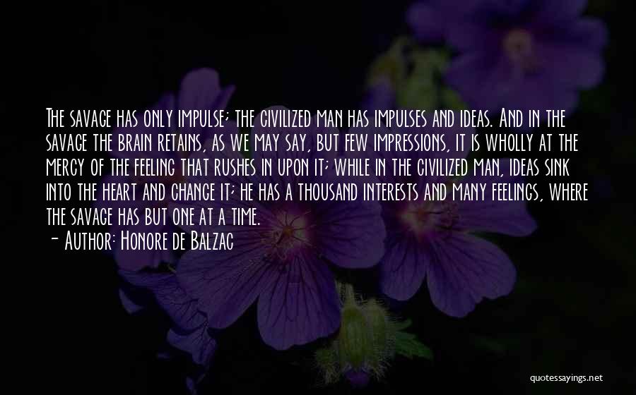 Honore De Balzac Quotes 638881