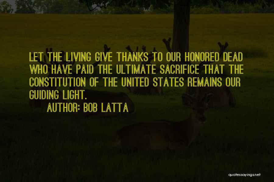 Honored Dead Quotes By Bob Latta