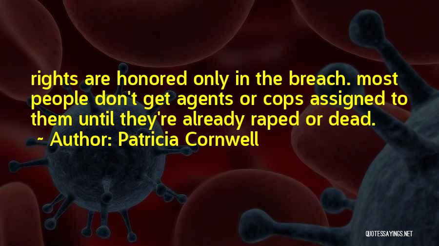 Honored Dead Quotes By Patricia Cornwell
