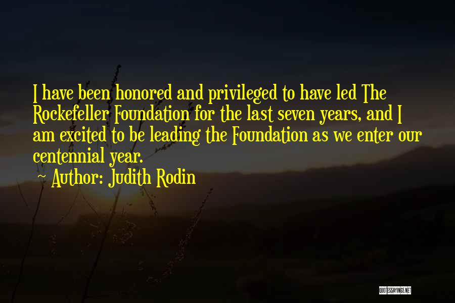 Honored Quotes By Judith Rodin