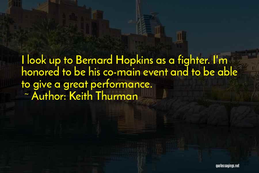 Honored Quotes By Keith Thurman