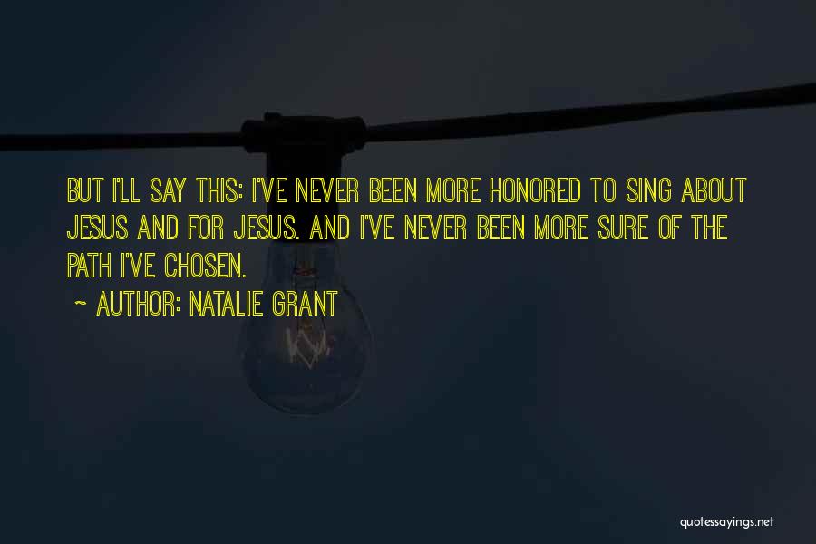 Honored Quotes By Natalie Grant