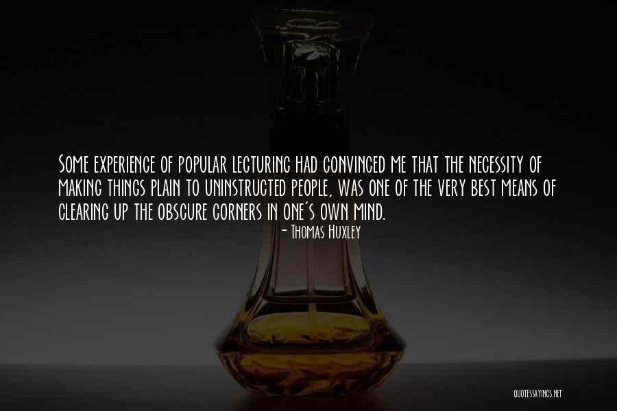 Honoria Murphy Quotes By Thomas Huxley Honoria Murphy Quotes By Thomas Huxley