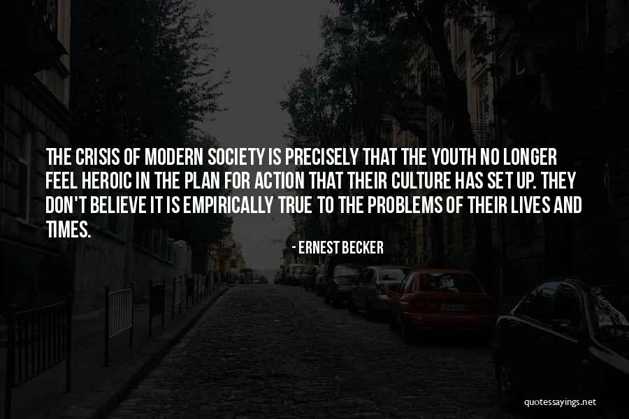 Honoribus Quotes By Ernest Becker Honoribus Quotes By Ernest Becker