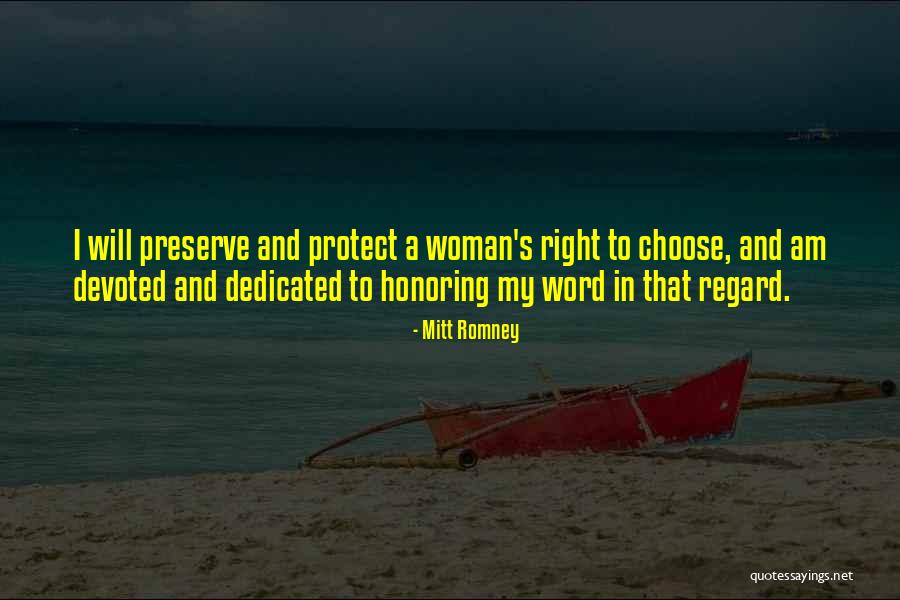 Honoring A Woman Quotes By Mitt Romney Honoring A Woman Quotes By Mitt Romney