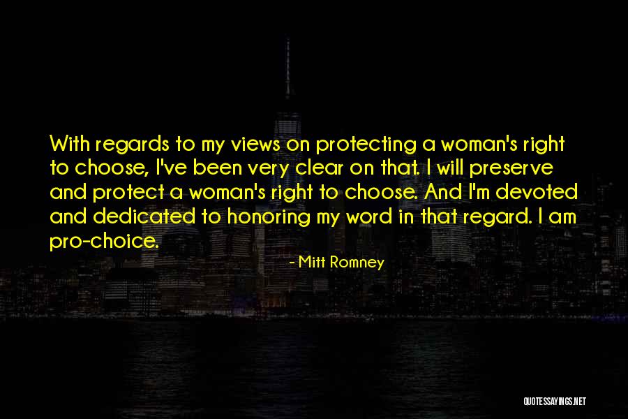 Honoring A Woman Quotes By Mitt Romney Honoring A Woman Quotes By Mitt Romney