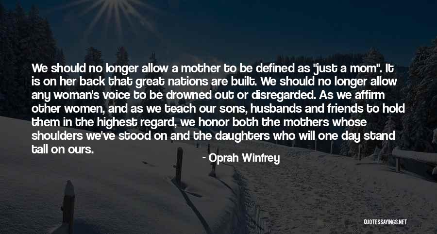 Honoring A Woman Quotes By Oprah Winfrey Honoring A Woman Quotes By Oprah Winfrey
