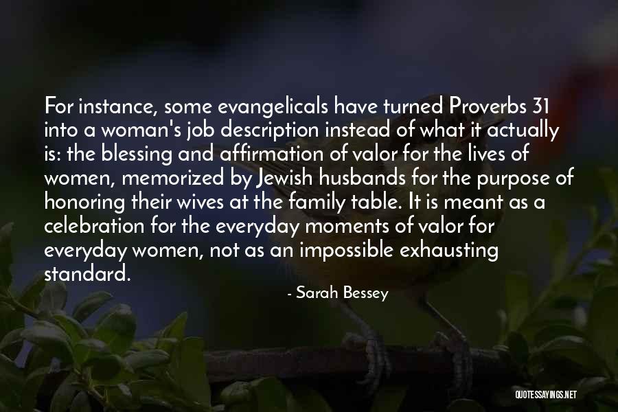 Honoring A Woman Quotes By Sarah Bessey Honoring A Woman Quotes By Sarah Bessey