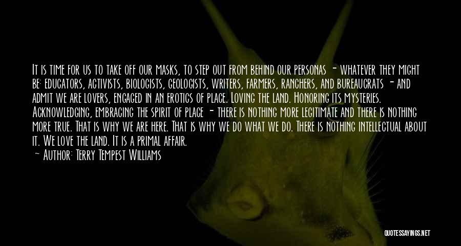 Honoring Our Past Quotes By Terry Tempest Williams