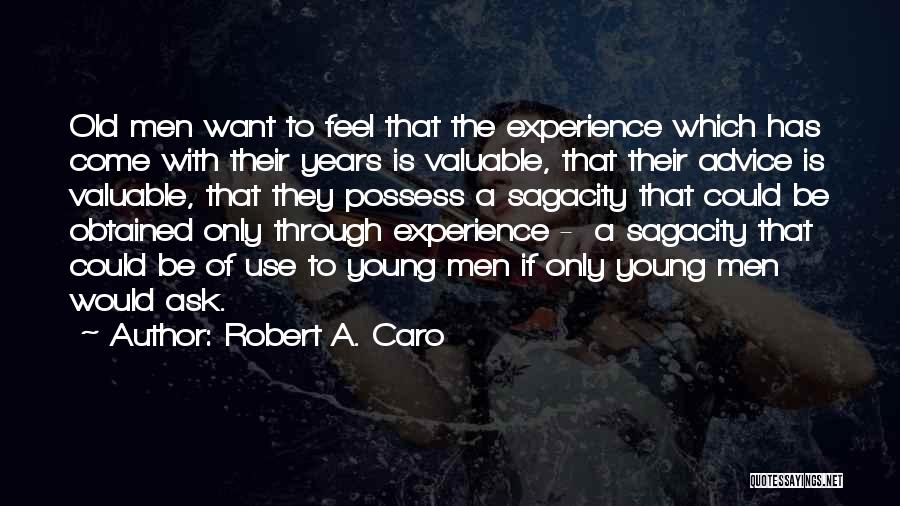 Honoring Parents Quotes By Robert A. Caro