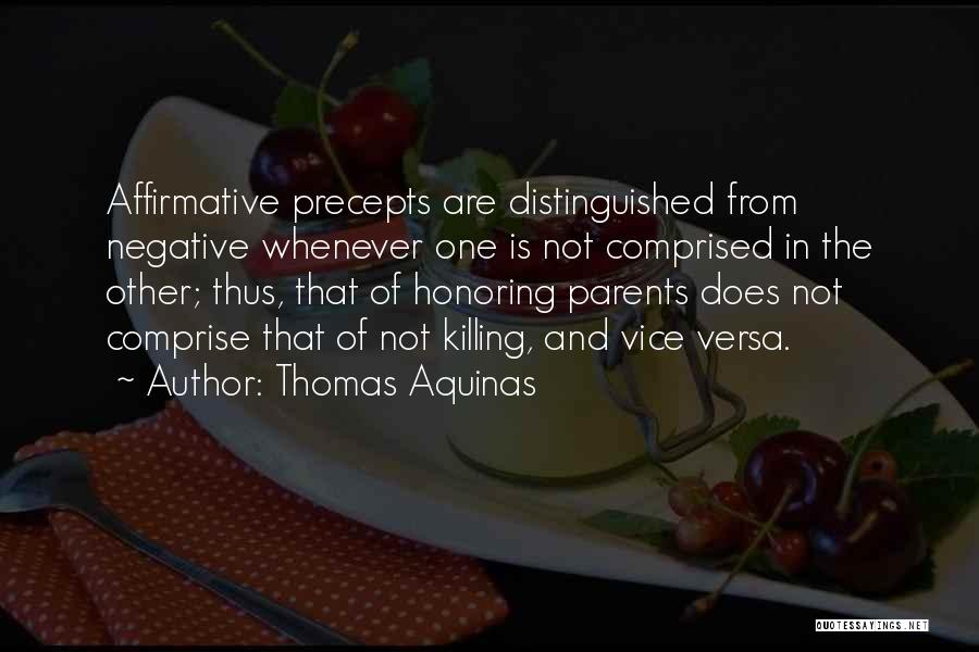 Honoring Parents Quotes By Thomas Aquinas