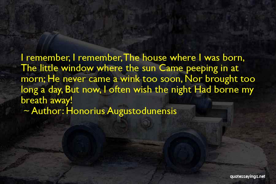 Honorius Augustodunensis Quotes 2200273