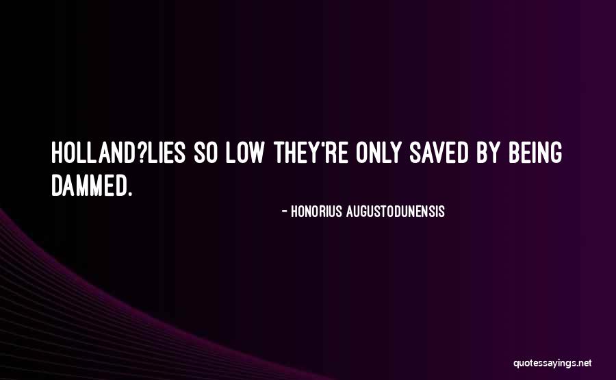 Honorius Quotes By Honorius Augustodunensis Honorius Quotes By Honorius Augustodunensis