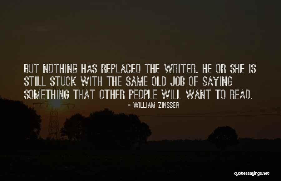 Honorous Challenge Quotes By William Zinsser Honorous Challenge Quotes By William Zinsser