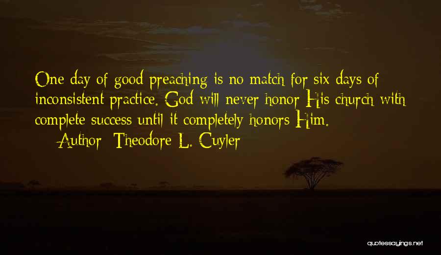 Honors Day Quotes By Theodore L. Cuyler