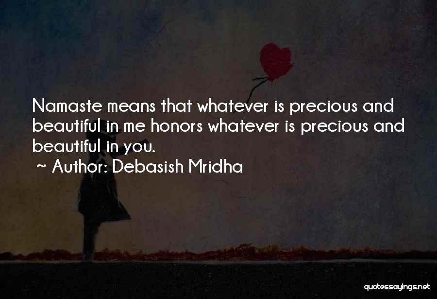 Honors Inspirational Quotes By Debasish Mridha