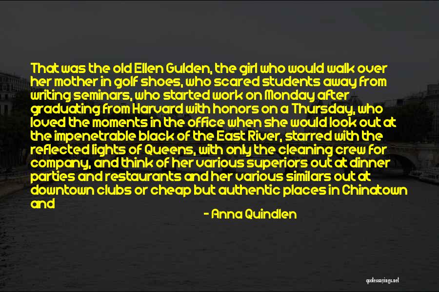 Honors Students Quotes By Anna Quindlen