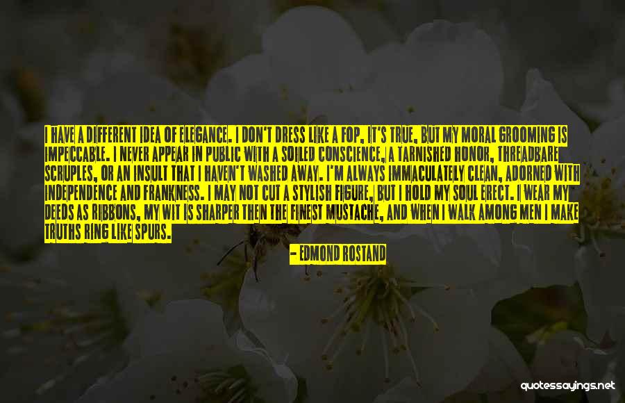 Honour And Honor Quotes By Edmond Rostand Honour And Honor Quotes By Edmond Rostand