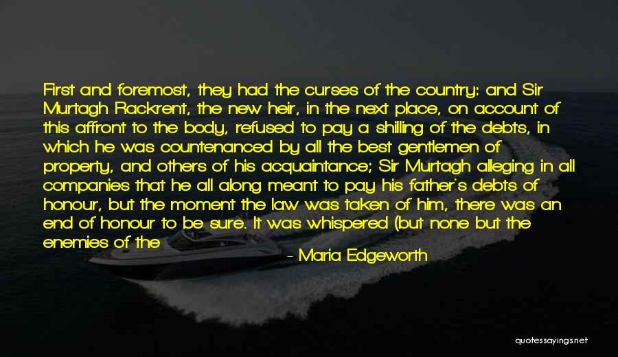 Honour And Honor Quotes By Maria Edgeworth Honour And Honor Quotes By Maria Edgeworth