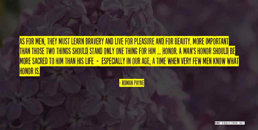 Honour And Honor Quotes By Roman Payne Honour And Honor Quotes By Roman Payne