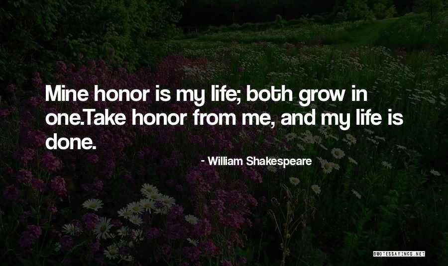 Honour And Honor Quotes By William Shakespeare Honour And Honor Quotes By William Shakespeare