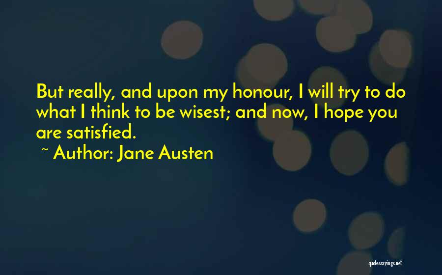 Honour And Pride Quotes By Jane Austen