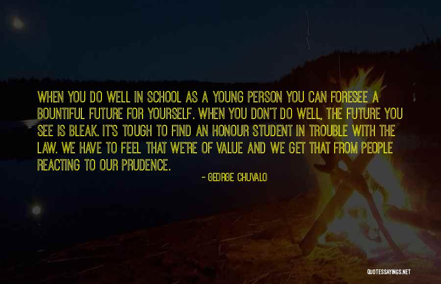 Honour You Quotes By George Chuvalo Honour You Quotes By George Chuvalo