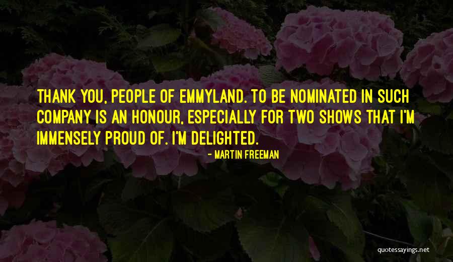Honour You Quotes By Martin Freeman Honour You Quotes By Martin Freeman