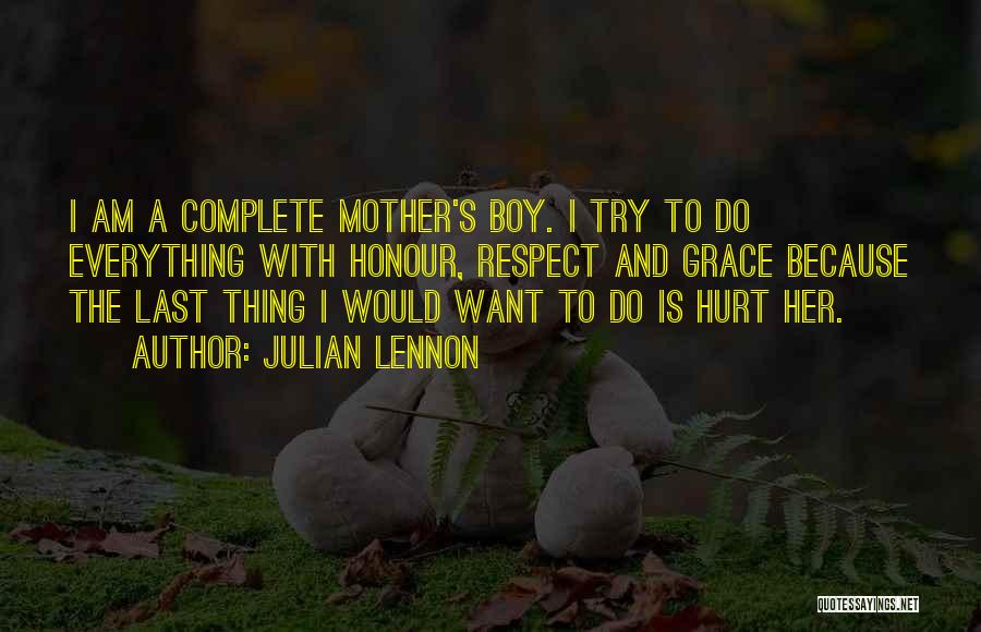 Honour Your Mother Quotes By Julian Lennon