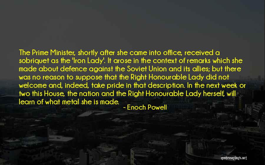 Honourable Quotes By Enoch Powell