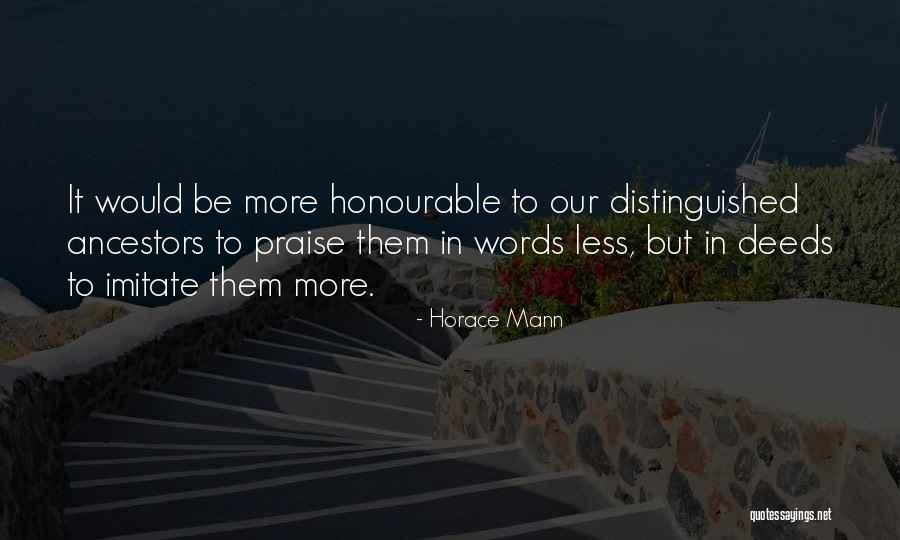 Honourable Quotes By Horace Mann