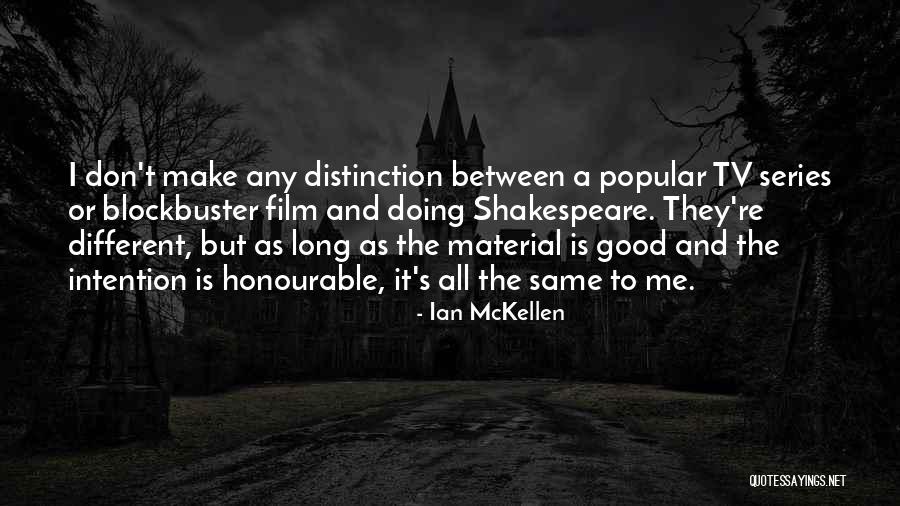 Honourable Quotes By Ian McKellen