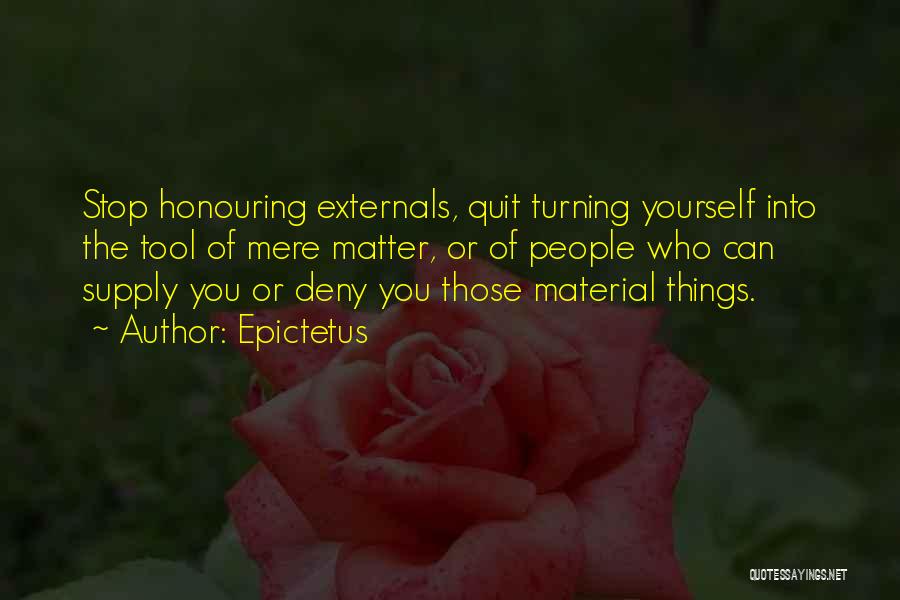 Honouring Others Quotes By Epictetus