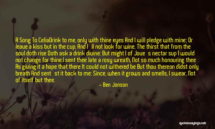 Honouring The Past Quotes By Ben Jonson