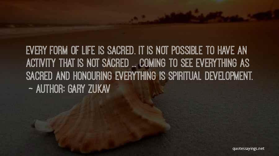 Honouring The Past Quotes By Gary Zukav