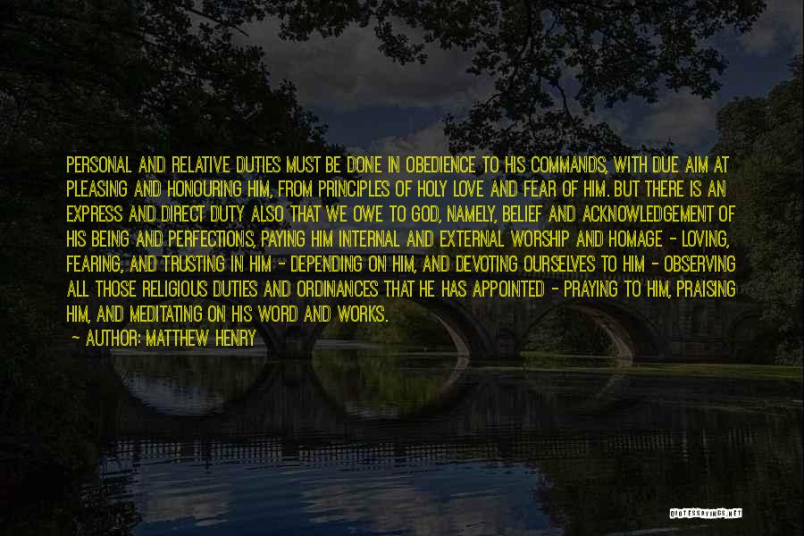 Honouring The Past Quotes By Matthew Henry