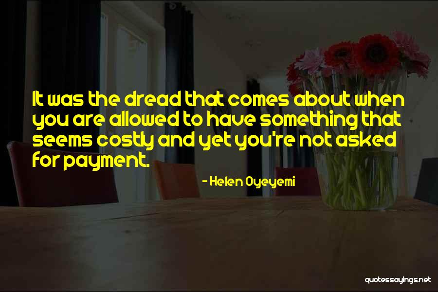 Honrando A Los Pastores Quotes By Helen Oyeyemi Honrando A Los Pastores Quotes By Helen Oyeyemi