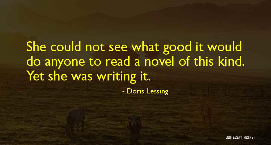 Honrando A Mama Quotes By Doris Lessing Honrando A Mama Quotes By Doris Lessing