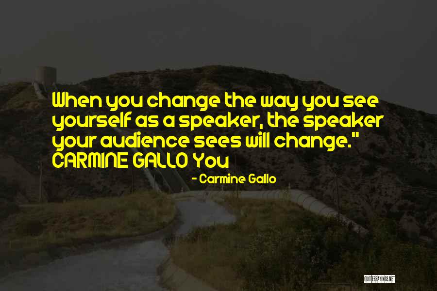 Honrane Quotes By Carmine Gallo Honrane Quotes By Carmine Gallo