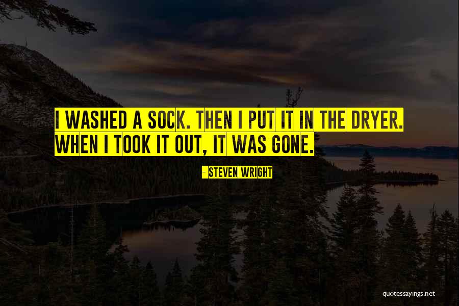 Honsal Humboldt Quotes By Steven Wright