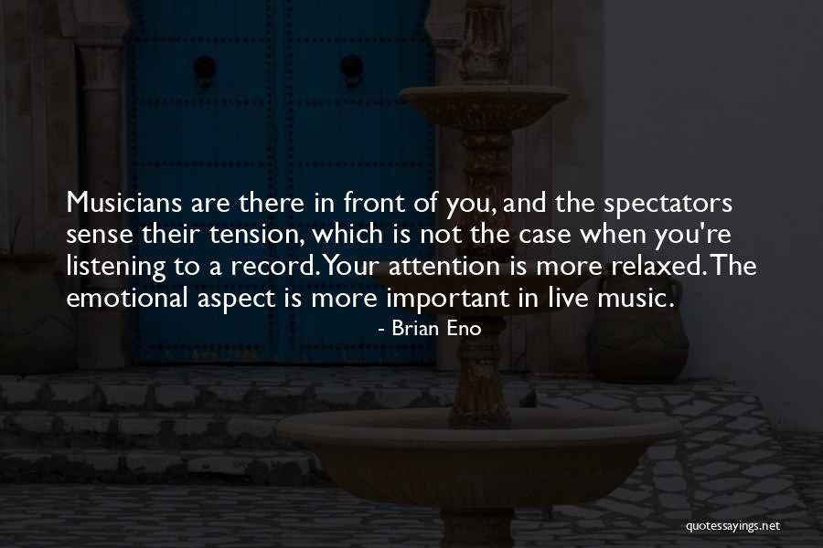 Honsberger Mower Quotes By Brian Eno Honsberger Mower Quotes By Brian Eno