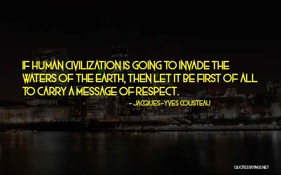 Honsberger Mower Quotes By Jacques-Yves Cousteau Honsberger Mower Quotes By Jacques-Yves Cousteau