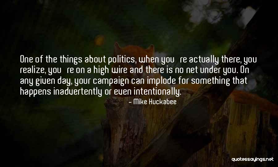 Honsinger Hill Quotes By Mike Huckabee Honsinger Hill Quotes By Mike Huckabee