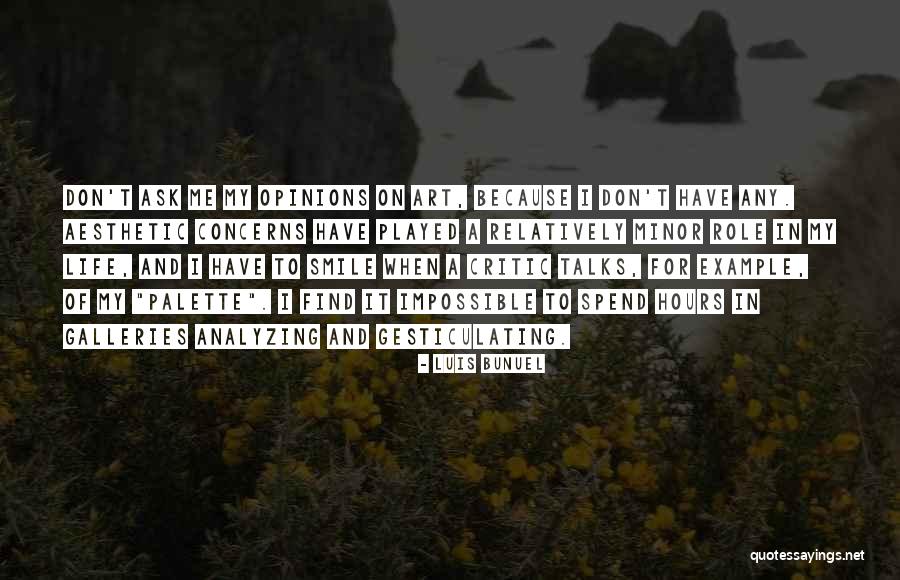Hontiveros Family Tree Quotes By Luis Bunuel Hontiveros Family Tree Quotes By Luis Bunuel