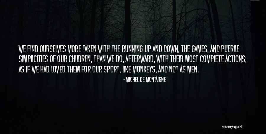 Honumb Quotes By Michel De Montaigne Honumb Quotes By Michel De Montaigne