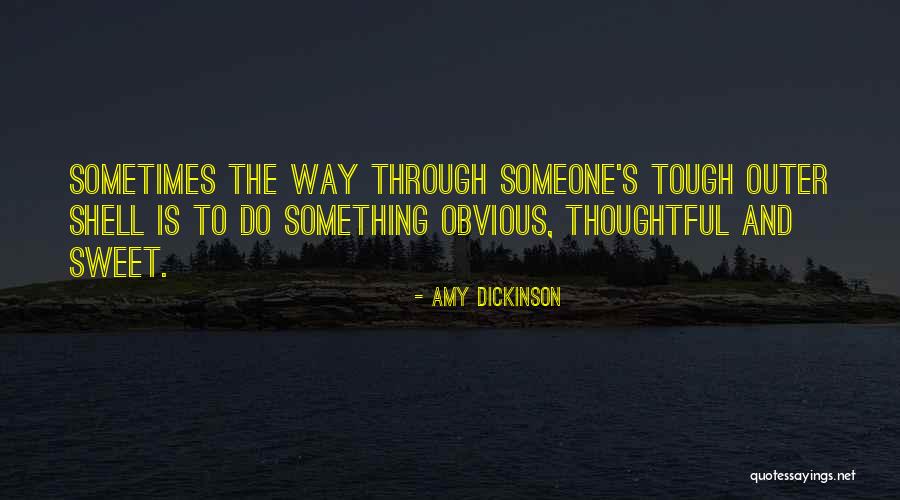Hoobly Quotes By Amy Dickinson Hoobly Quotes By Amy Dickinson